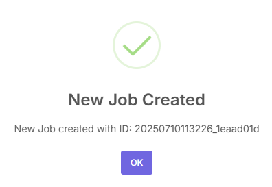 Job created pop-up